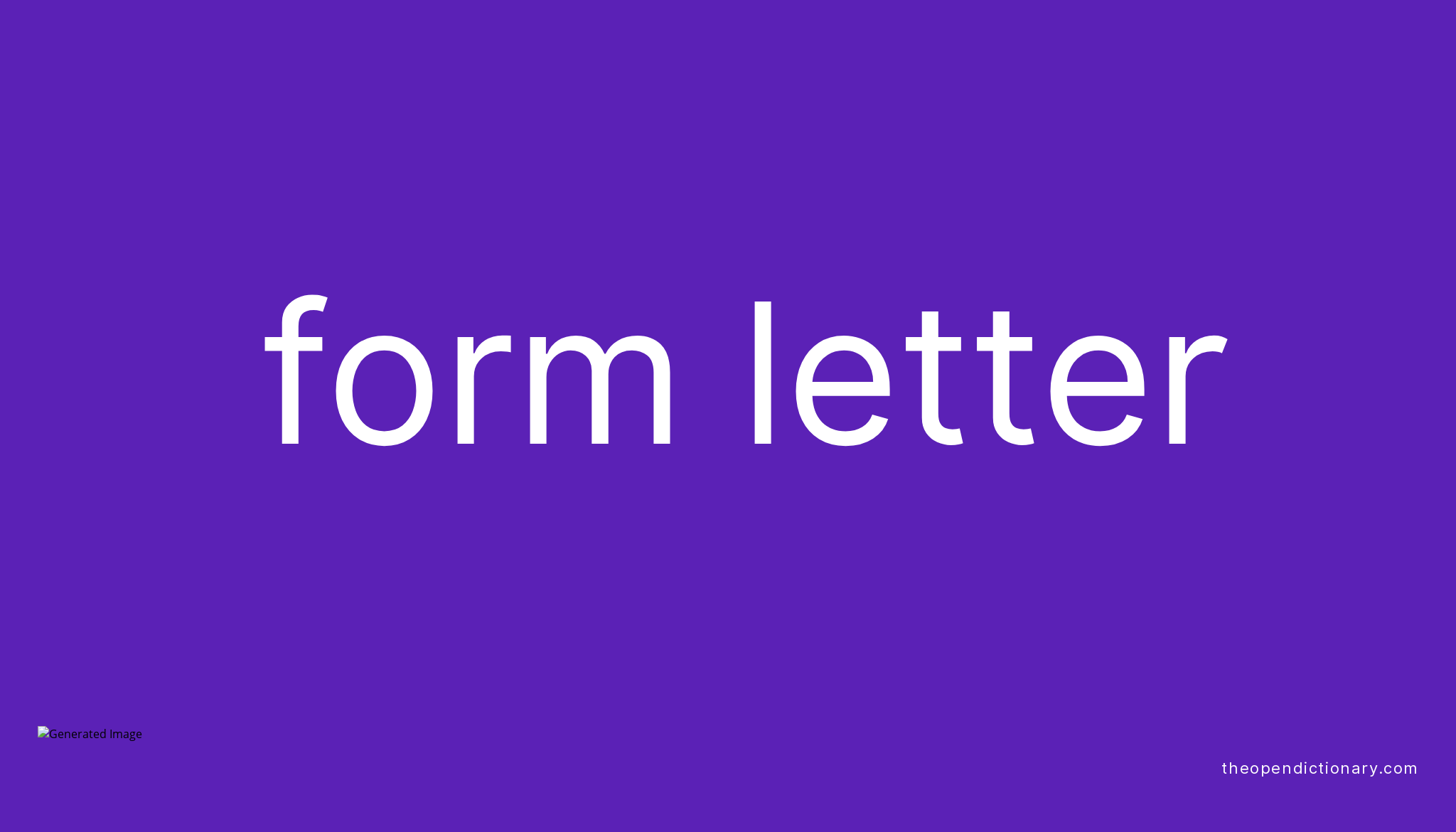 Form Letter Meaning Of Form Letter Definition Of Form Letter 